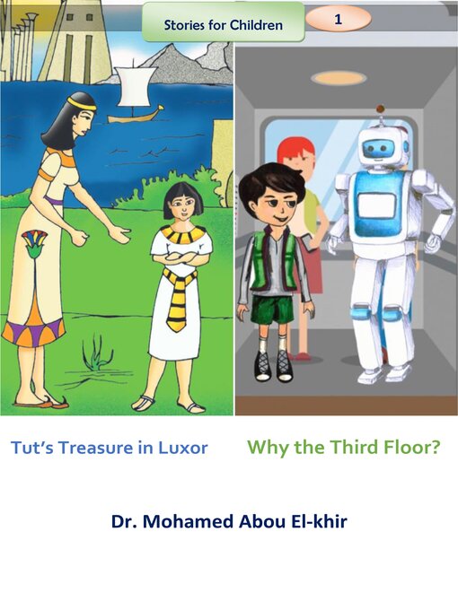 Title details for Why the third Floor?   Tut's Treasure in Luxor by Dr. Mohamed Abou El-khir - Available